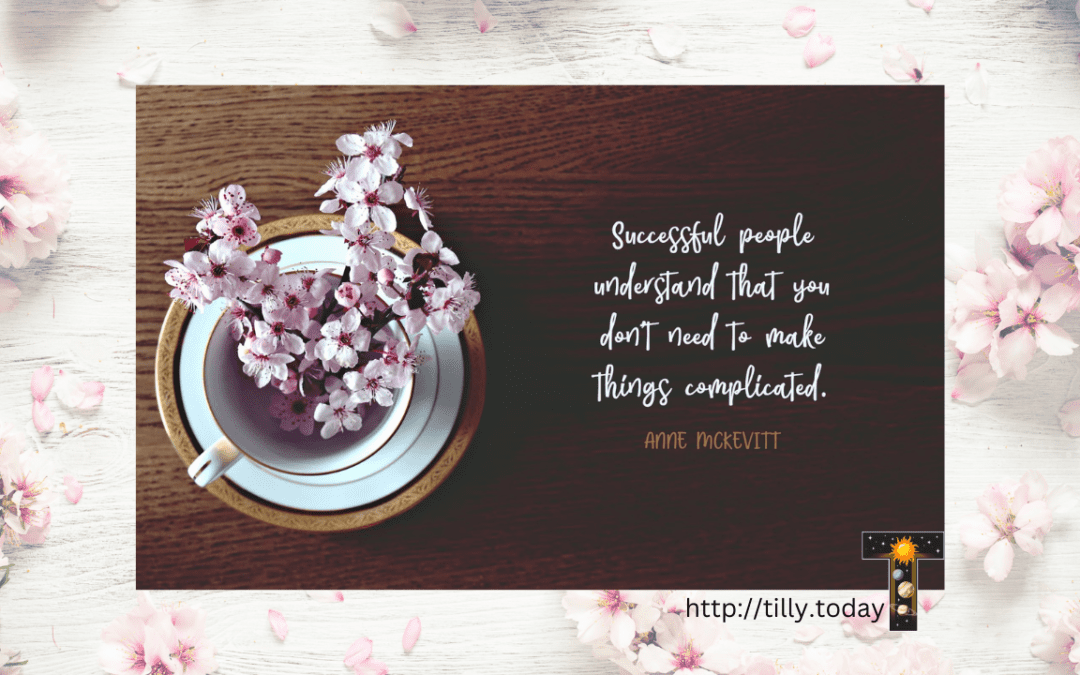 The Power of Simplicity: A Path to Success and Fulfillment